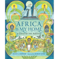 Africa Is My Home: A Child of the Amistad - Paperback