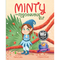 Minty the Mischievous Elf - Hardcover