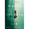 Where Secrets Lie - Paperback