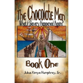 The Chocolate Man: Book One - Paperback