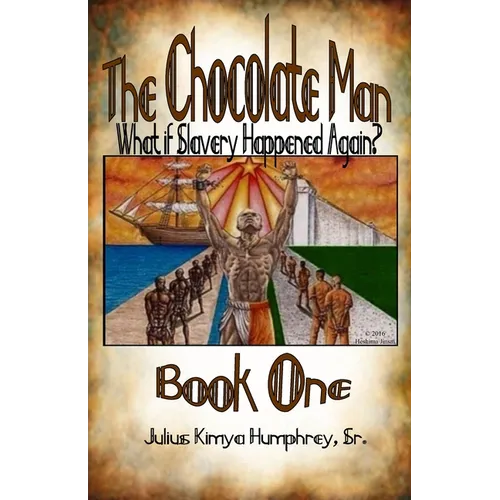 The Chocolate Man: Book One - Paperback