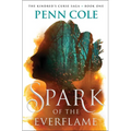 Spark of the Everflame - Hardcover