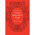 The Canon of Thomas Middleton's Plays: Internal Evidence for the Major Problems of Authorship - Paperback