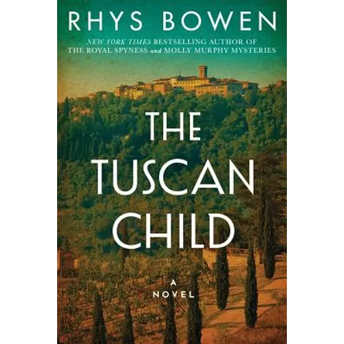 The Tuscan Child - Hardcover