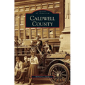 Caldwell County - Hardcover
