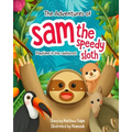 The Adventures Of Sam The Speedy Sloth: Playtime in the rainforest - Paperback