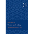 Venice and History: The Collected Papers of Frederic C. Lane - Paperback