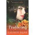 Diablo Lake: Protected - Mass Market Paperbound