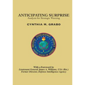 Anticipating Surprise: Analysis for Strategic Warning - Paperback