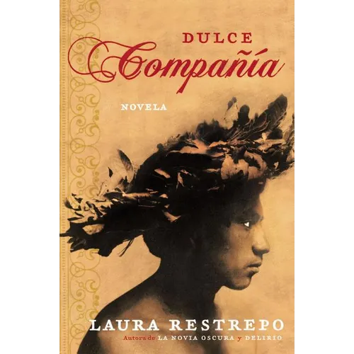 Dulce Compania: Novela - Paperback