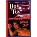 Boy Toy: A Mark Manning Mystery - Paperback