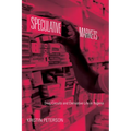 Speculative Markets: Drug Circuits and Derivative Life in Nigeria - Hardcover