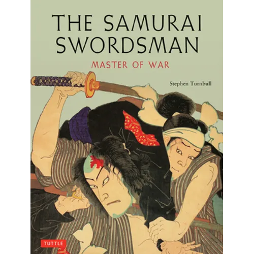 The Samurai Swordsman: Master of War - Paperback