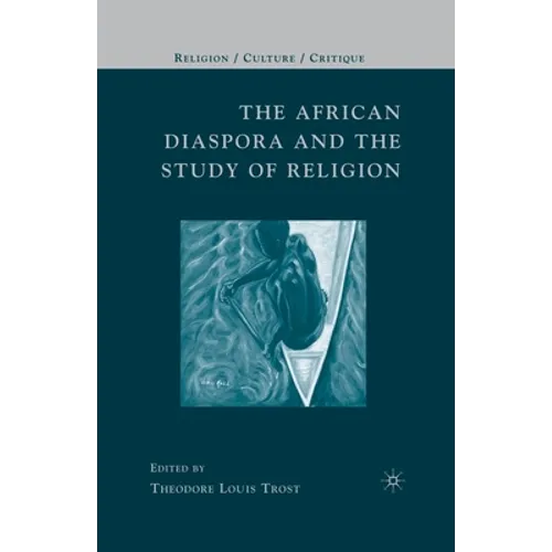The African Diaspora and the Study of Religion - Paperback