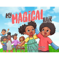 My Magical Hair - Paperback