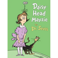 Daisy-Head Mayzie - Hardcover