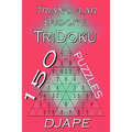 Triangular Sudoku: 150 TriDoku puzzles - Paperback