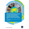 Nonperforming Loans in Asia and Europe: Causes, Impacts, and Resolution Strategies - Paperback