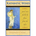 Katabatic Wind: Good Craic Fueled by Fumes from the Abyss - Hardcover