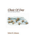 Choir Of Day - Paperback