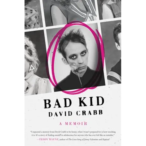 Bad Kid: A Memoir - Paperback