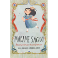 Madame Saqui: Revolutionary Rope Dancer - Hardcover