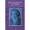 Beethoven's Letters: With Explanatory Notes Dr. A.C. Kalischer - Paperback