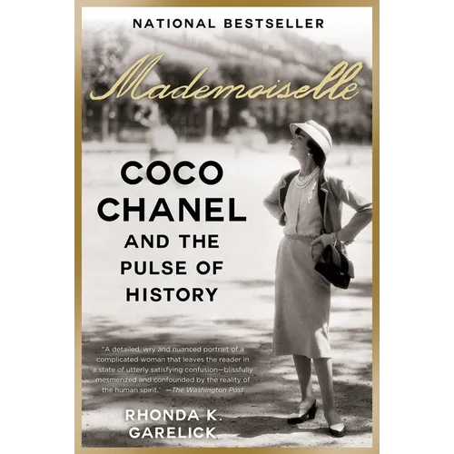 Mademoiselle: Coco Chanel and the Pulse of History - Paperback