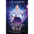 Ethics of Magic - Paperback
