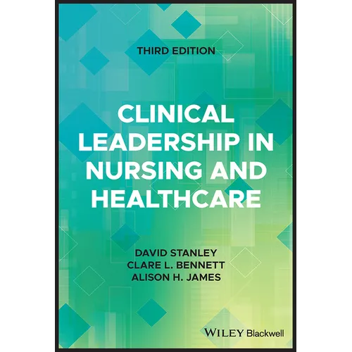 Clinical Leadership in Nursing and Healthcare - Paperback