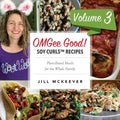 OMGee Good! Soy Curls Recipes: Volume 3 - Paperback