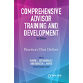 Comprehensive Advisor Training and Development: Practices That Deliver - Paperback