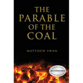 The Parable of the Coal - Paperback
