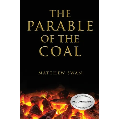 The Parable of the Coal - Paperback