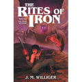 The Rites of Iron: Book One of The Trials of Gnash - Paperback