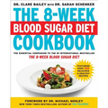 The 8-Week Blood Sugar Diet Cookbook - Paperback