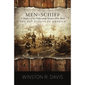 Men of Schiff, A History of the Professional Scouters Who Built the Boy Scouts of America - Paperback