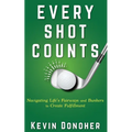 Every Shot Counts - Paperback