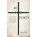 40 for Forty - Paperback