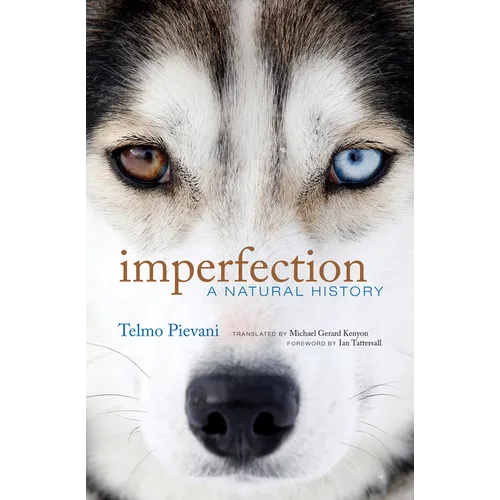 Imperfection: A Natural History - Paperback