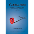 I'm Still Here - Paperback