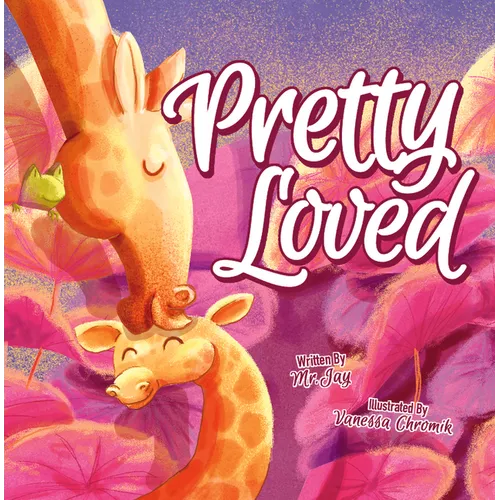 Pretty Loved - Hardcover
