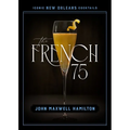 The French 75 - Hardcover