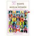 30 Rights of Muslim Women: A Trusted Guide - Paperback