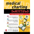 Medical Charting Demystified - Paperback