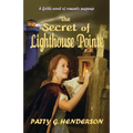 The Secret of Lighthouse Pointe - Paperback