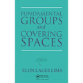 Fundamental Groups and Covering Spaces - Paperback