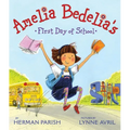 Amelia Bedelia's First Day of School - Hardcover