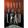 Money Ova Lead - Hardcover