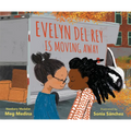 Evelyn del Rey Is Moving Away - Hardcover